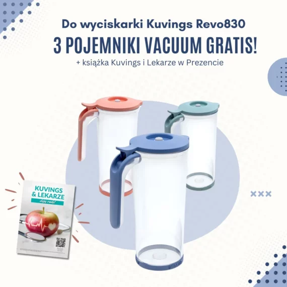 3 pojemniki próżniowe w promocji Kuvings Revo830