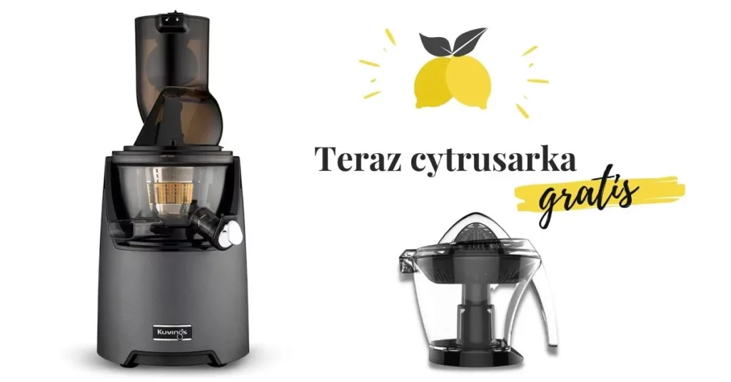 wyciskarka Kuvings Evo820 Plus w promocji. Przy zakupie modelu Evo820 cytrusarka gratis